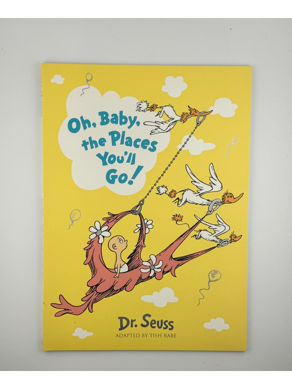 📘 Oh, Baby, the Places You'll Go! by Dr. Seuss, Softcover • UK Edition
